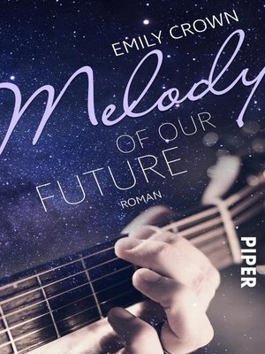 cover image of Melody of our future